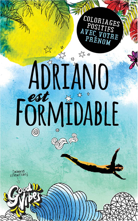 Couverture du livre 'Adriano est formidable' livre de coloriage personalisé prénom Adriano