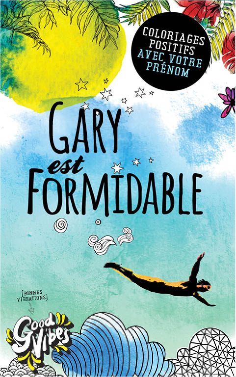 Gary est formidable livre de coloriage personalisé cadeau pour son meilleur ami ou son père