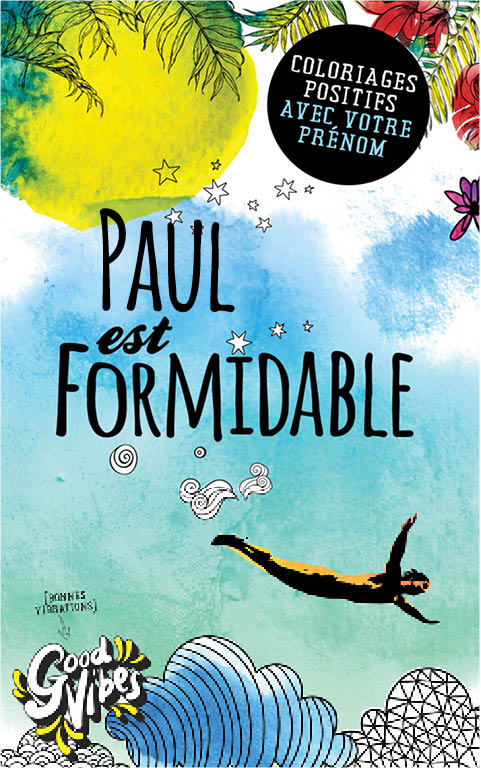 Couverture du livre 'Paul est formidable' livre de coloriage personalisé prénom Paul